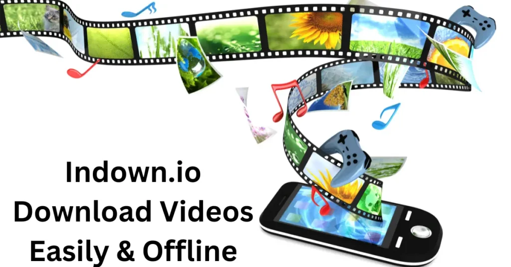 Indown.io – Download Videos Easily & Offline Indown.io - Download Videos Easily & Offline