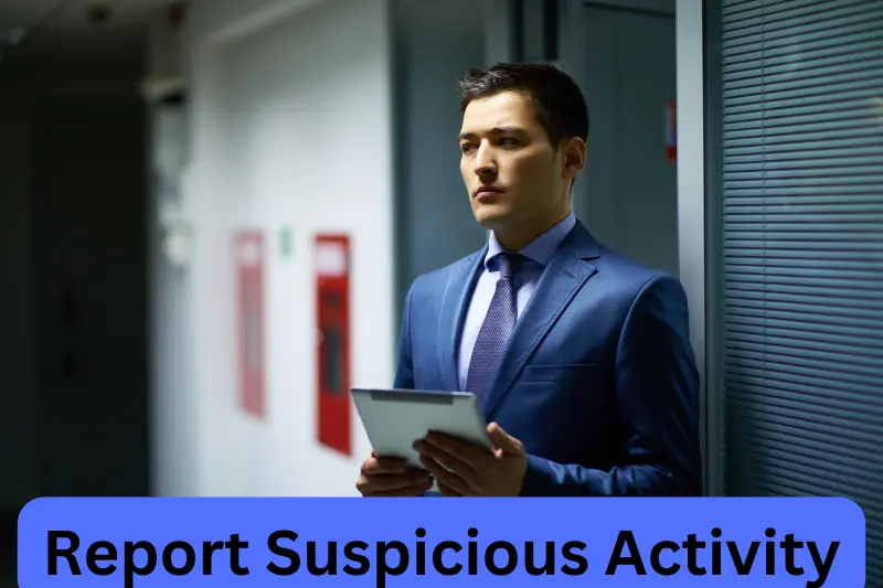 Report Suspicious Activity