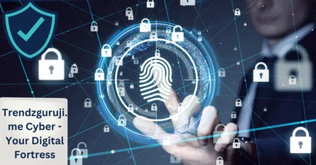Trendzguruji.me Cyber - Your Digital Fortress