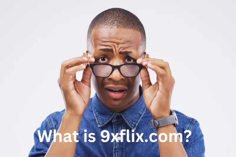 What is 9xflix.com?