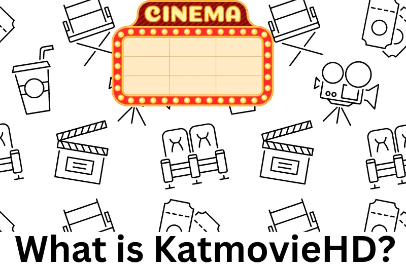 What is KatmovieHD?