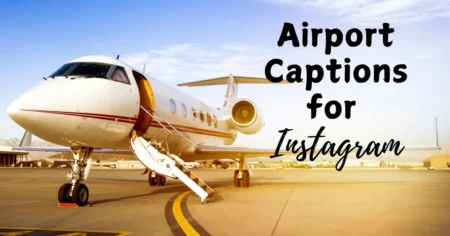 airport captions for instagram