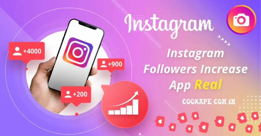 best instagram followers apps to get free and real followers