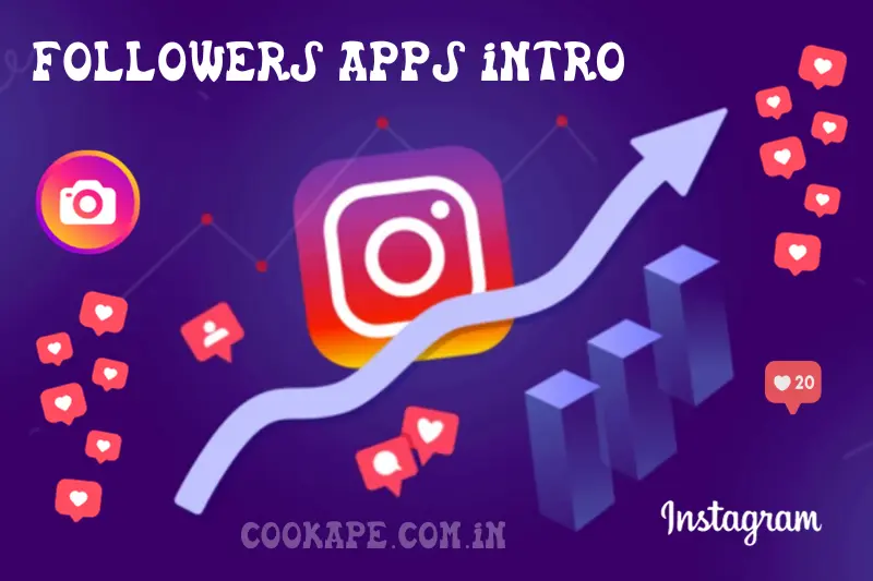 instagram followers apps kya hai complete introduction