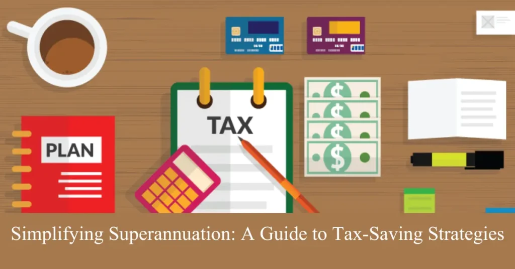 simplifying superannuation
