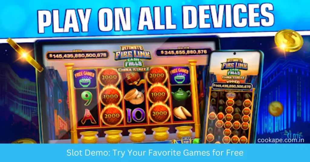 Slot Demo Try Your Favorite Games for Free