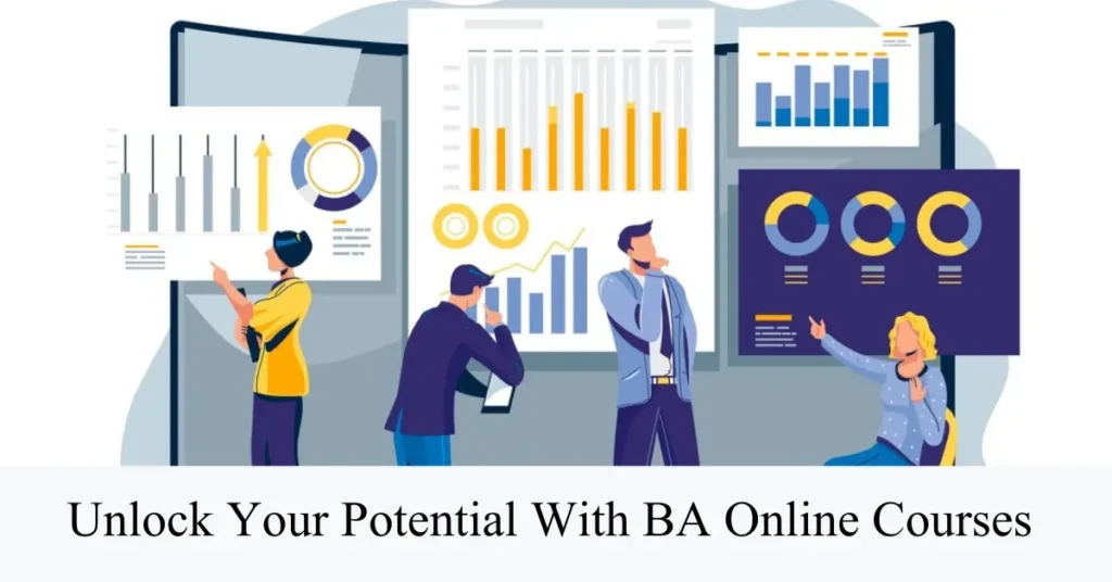 unlock your potential with ba online courses