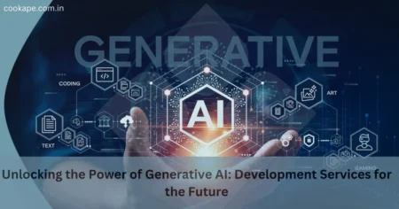 Unlocking the Power of Generative AI: Development Services for the Future